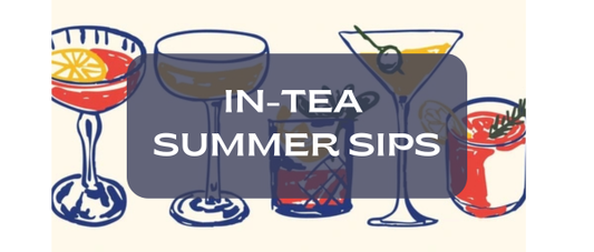 Summer Cocktail Fun has Begun!